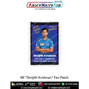 MI Shrijith Krishnan Fan Patch - Must Have For True Fans! : ArmyNavyAir.com