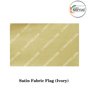 Ceremonial Flag Cloth Satin-Silken (Soft One Sided Shinning-Gliter) Width 40"-Ivory