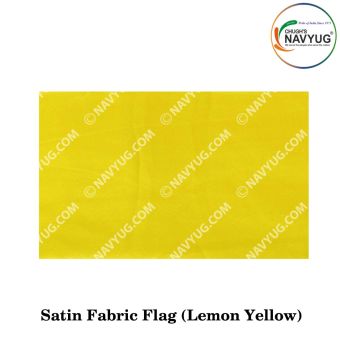 Ceremonial Flag Cloth Satin-Silken (Soft One Sided Shinning-Gliter) Width 40"-Lemon Yellow