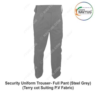 Security Uniform Trouser-Pant (Terry cot Suiting P.V Fabric) -Steel Grey