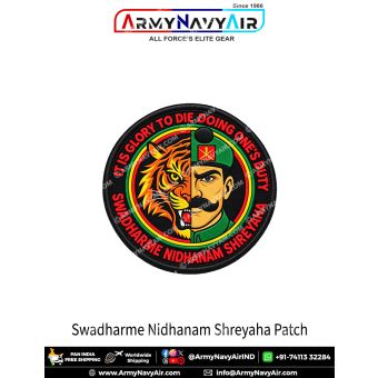 Swadharme Nidhanam Shreyaha Duty Courage Soldier Tiger Warrior Patch