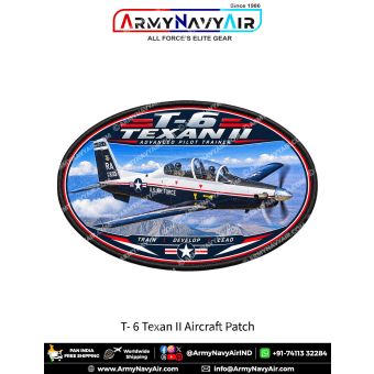 T-6 Texan II Advanced Trainer Aircraft Patch for Aviation Enthusiasts and Collectors