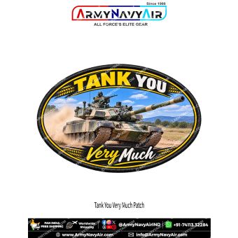Tank You Very Much Tank Patch for Military Vehicle Enthusiasts and Collectors