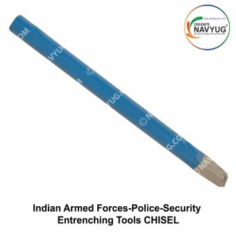 Indian Armed Forces-Police-Security Entrenching Tools CHISEL