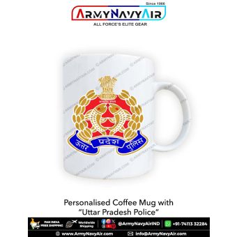 Personalised Coffee Mugs with Uttar Pradesh Police : ArmyNavyAir.com