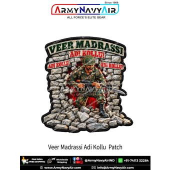 Veer Madrassi Adi Kollu Military Patch