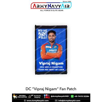 DC Vipraj Nigam Fan Patch - Must Have For True Fans! : ArmyNavyAir.com